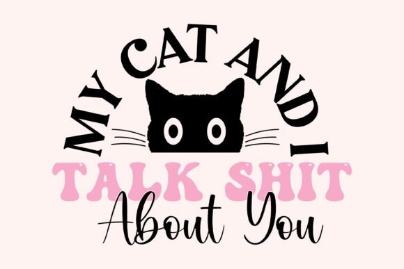 Funny Cat Quote SVG PNG Design for Crafts & Graphics