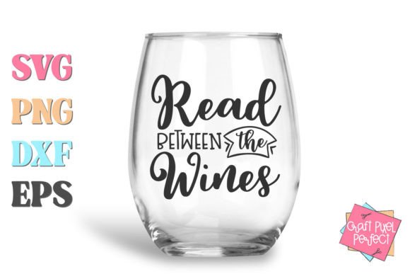Funny Wine Quote SVG, Wine Glass SVG