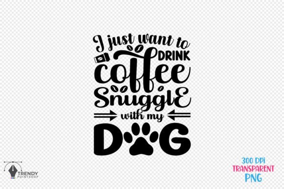 I Just Want Coffee Quote SVG Design: Graphics for Crafts & Local Brands