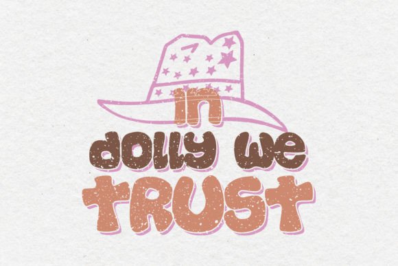 In Dolly We Trust Western Quote SVG
