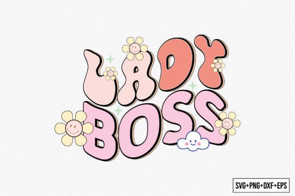 Lady Boss Quote SVG Design: Graphics for Crafts Brands