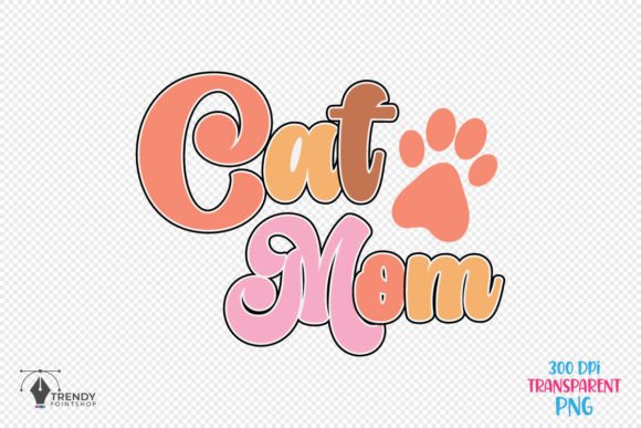 Mom Funny Cat Quote SVG Design for Crafts & Graphics
