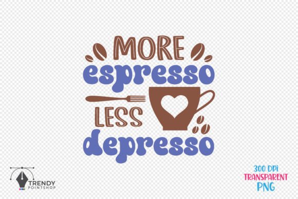 More Espresso Coffee Quote SVG Design: Graphics for Crafts-Driven Brands
