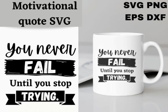 Motivational Quote SVG Graphics for Crafts