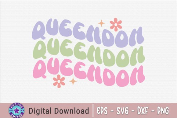 Queendom Sarcastic Quote SVG for Crafts & Graphics