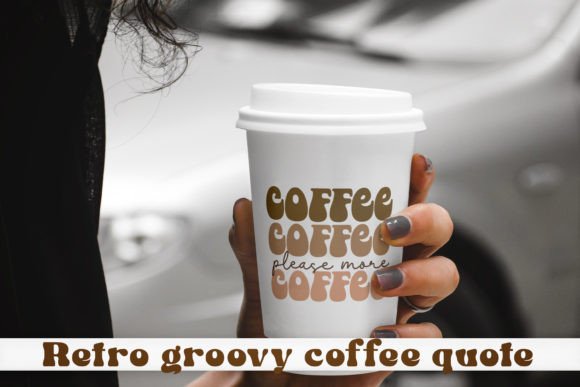 Retro Coffee Quote SVG, PNG: Crafts & Graphics for Real Makers